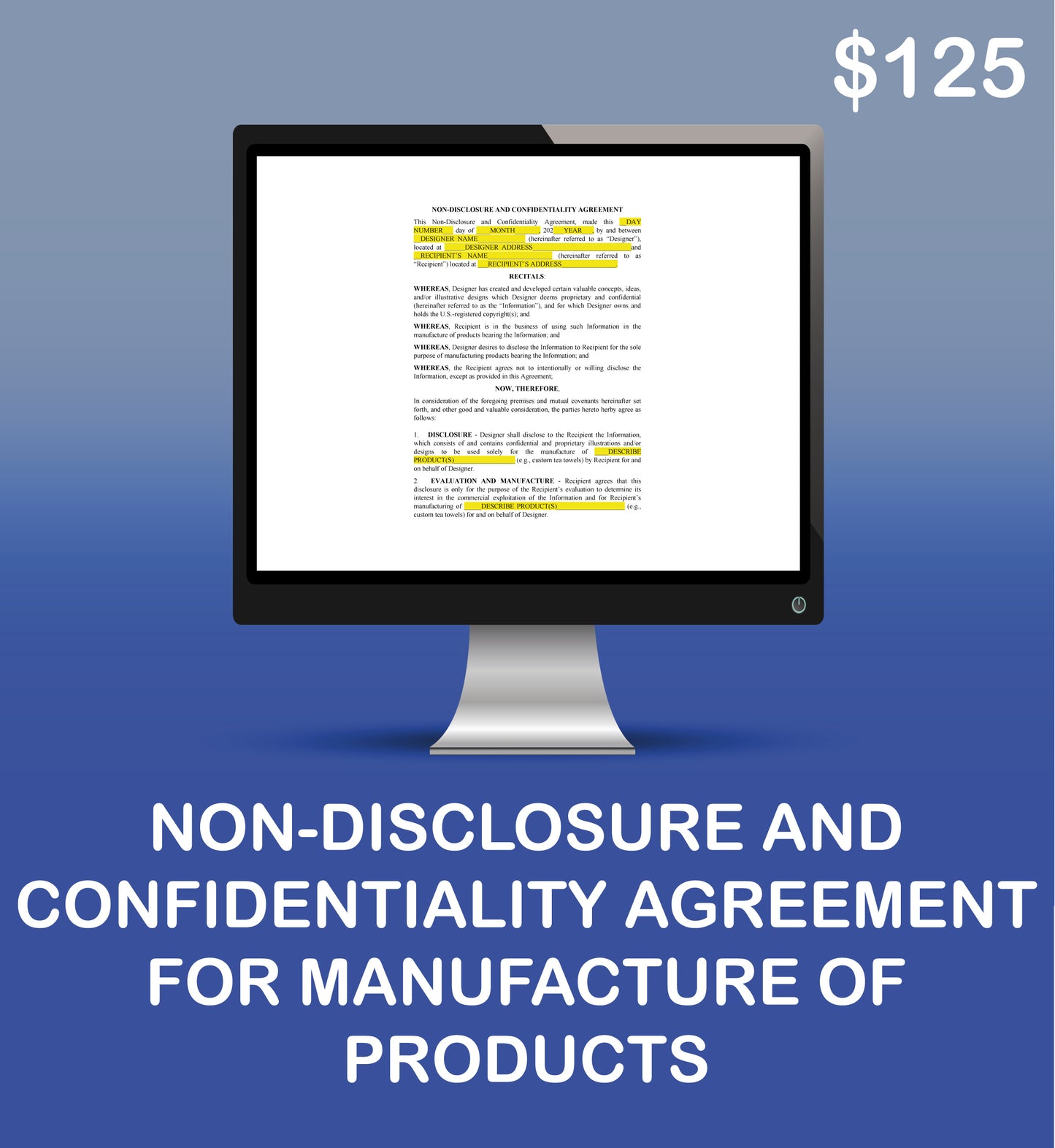 Non-Disclosure and Confidentiality Agreement for Manufacture of Products